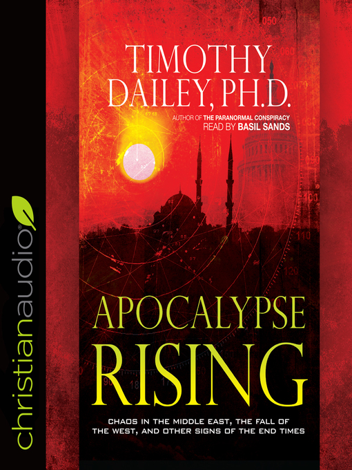 Title details for Apocalypse Rising by Timothy Dailey Ph.D. - Available